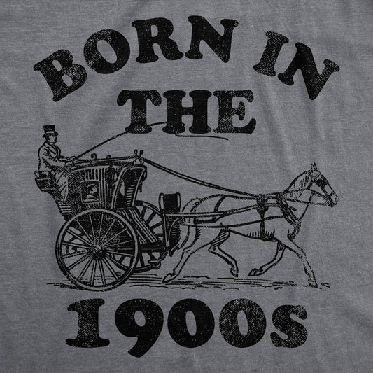 "Born In The 1900s" Men's T-Shirt