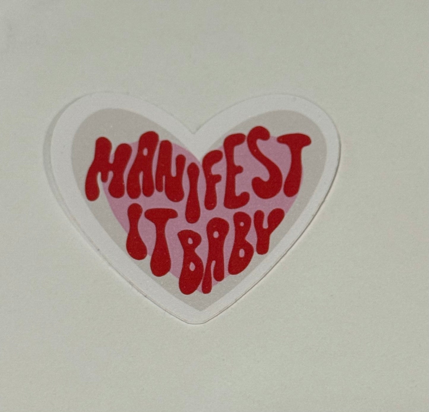 Manifest It Baby Sticker