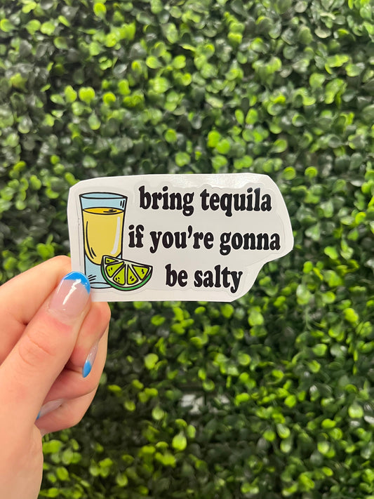 Bring Tequila Sticker