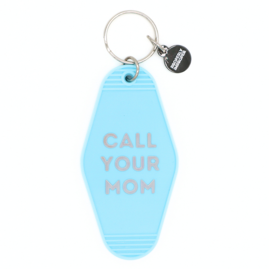 Hot Stamped Motel Keychain "Call Your Mom"