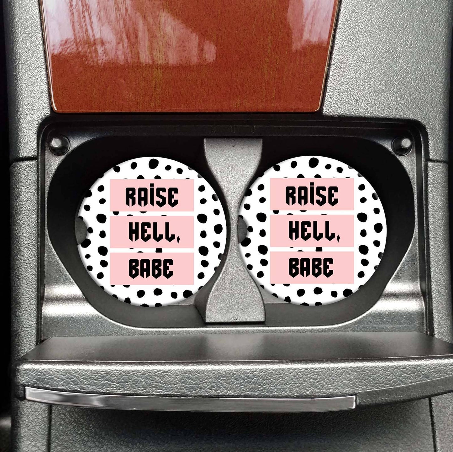 "Raise Hell Babe" Car Coasters