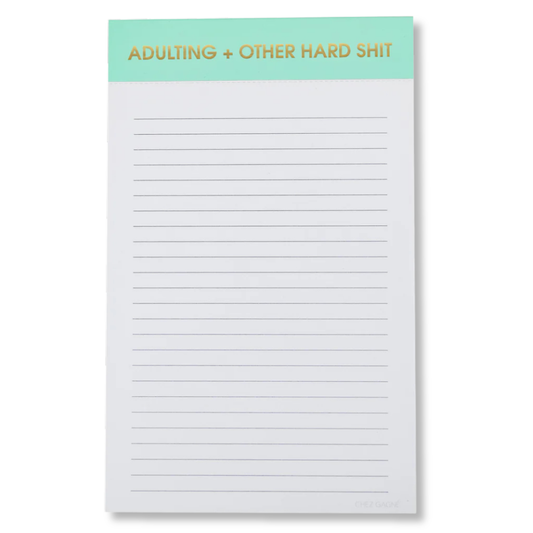 Adulting + Other Hard Shit Lined Notepad Sea Foam Green