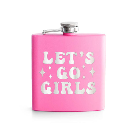 Let's Go Girls Pink 6oz Flask