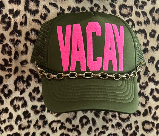 "Vacay" Green Trucker Hat w/Chain