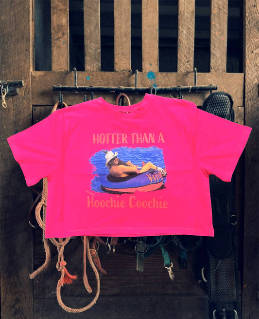 "Hotter Than a Hoochie" Crop Top